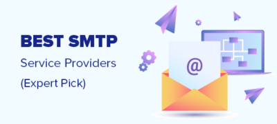 电子邮件可传递性的7个最佳smtp服务提供商