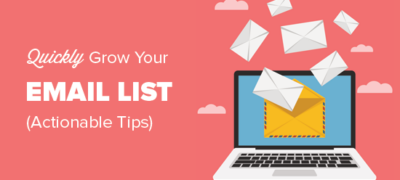 17种经过测试的简便方法可以更快地增长电子邮件列表