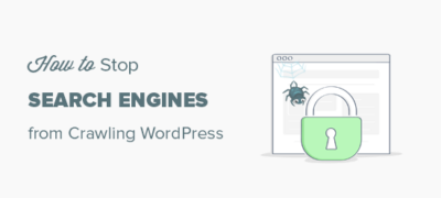如何阻止搜索引擎爬行wordpress网站