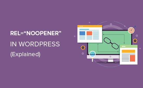 Wordpress中的rel =“ Noopener”是什么?