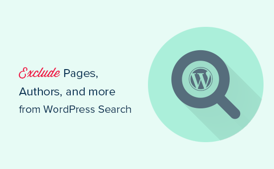 如何从wordpress搜索中排除特定的页面,作者等