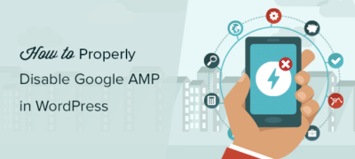 如何在wordpress中正确禁用google Amp