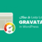如何在WordPress注释中延迟加载Gravatar
