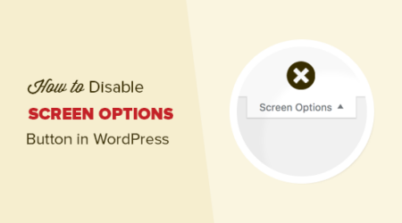 如何在wordpress中禁用屏幕选项按钮