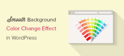 如何在wordpress中添加平滑的背景颜色变化效果