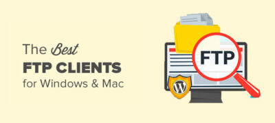 用于mac和windows Wordpress的六个最佳ftp客户端