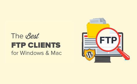 用于mac和windows WordPress的六个最佳ftp客户端