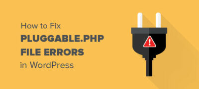 如何修复wordpress中的pluggable.php文件错误