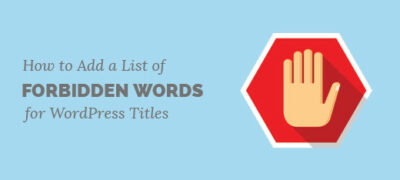 如何为wordpress标题创建禁止单词列表
