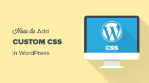 如何轻松地将自定义css添加到您的wordpress网站