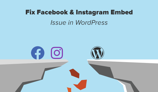 如何修复wordpress中的facebook和instagram嵌入问题