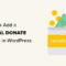 如何在WordPress中添加PayPal捐赠按钮