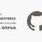 如何从GitHub安装WordPress插件和主题
