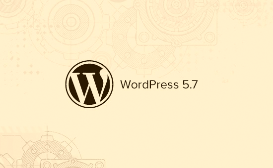 Wordpress 5.7中的新功能(功能和屏幕截图)