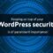 保持您的 WordPress 安全性至关重要！
