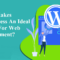 是什么让WordPress成为Web开发的理想选择？