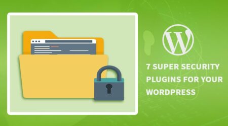7个适用于您的wordpress的超级安全插件