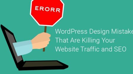 Wordpress设计错误正在扼杀您的网站流量和seo