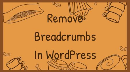 如何删除 Wordpress 中的面包屑