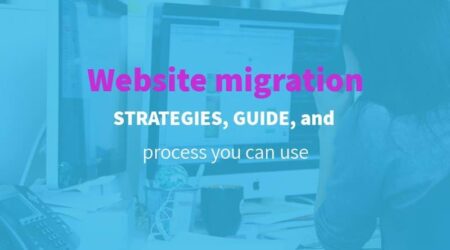 网站迁移——您可以使用的策略、指南和流程